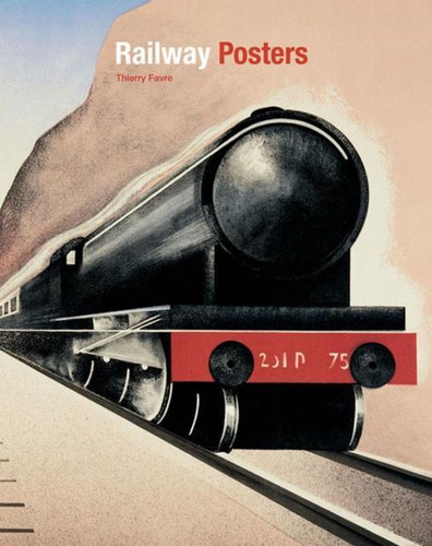 Railway Posters - Thierry Favre