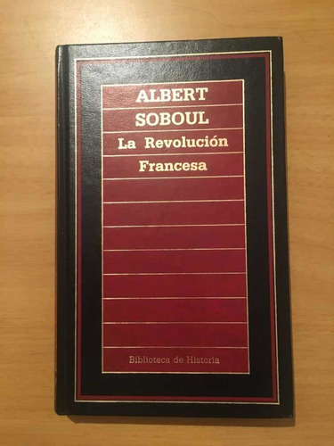 La Revolución Francesa De Albert Soboul