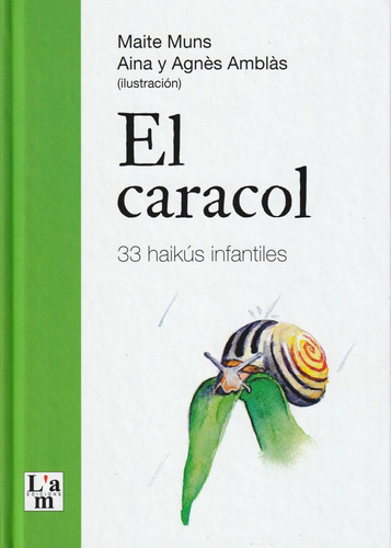 Libro: El Caracol. Muns Cabot, Maria Teresa. L´art De La Mem