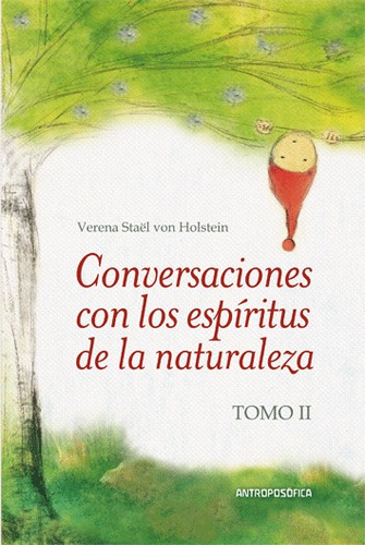 Conversaciones Con Los Espiritus De La Naturaleza Tomo 2