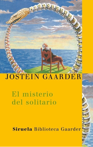 El Misterio Del Solitario - Jostein Gaarder - Libro Siruela