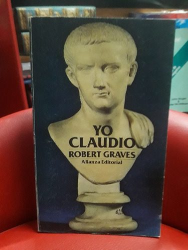 Yo Claudio - Robert Graves - Alianza - Usado - Devoto 