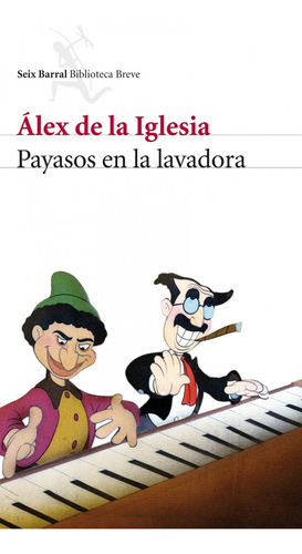 Payasos En La Lavadora (libro Original)