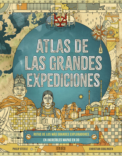 Libro Atlas De Las Grandes Expediciones - Steele, Philip