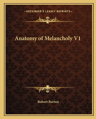 Libro Anatomy Of Melancholy V1 - Burton, Robert