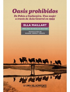 Oasis Prohibidos - Maillart Ella (libro) - Nuevo