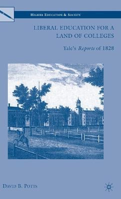 Libro Liberal Education For A Land Of Colleges : Yale's R...