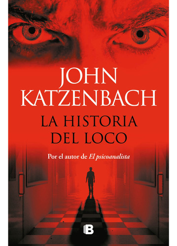 Libro La Historia Del Loco - John Katzenbach