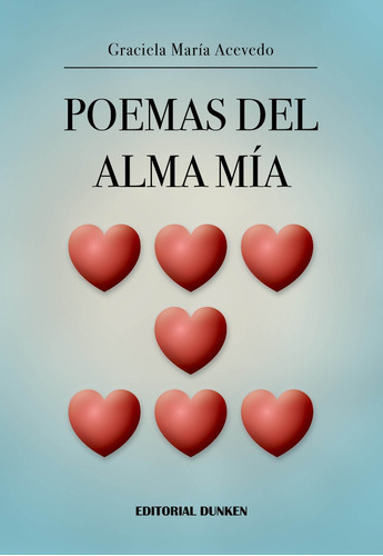 Poemas Del Alma Mia