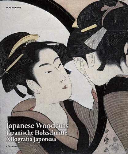 Libro Japanese Woodcuts - Xilografía Japonesa De Olaf Mextor