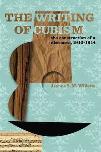 Libro: En Inglés La Escritura Del Cubismo La Construcción De