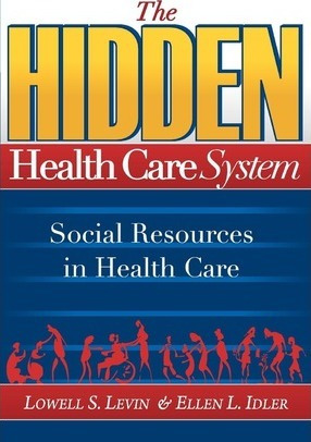 Libro The Hidden Health Care System - Lowell S Levin