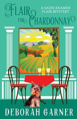 Libro A Flair For Chardonnay - Deborah Garner