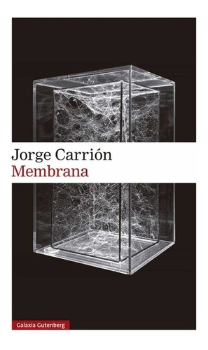 Membrana - Jorge Carrion