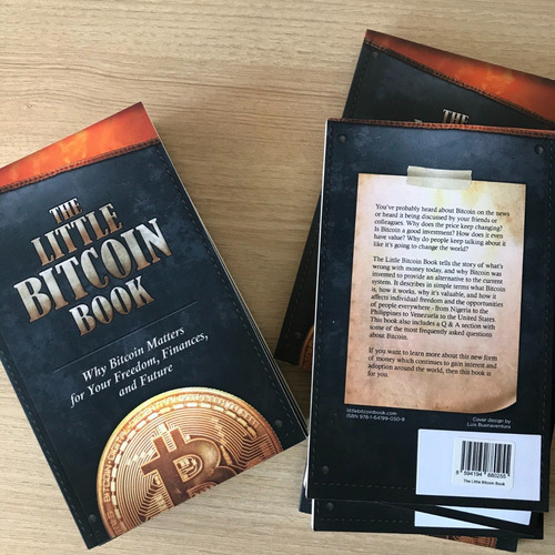 Little Bitcoin Book. La Importancia De Bitcoin En Tu Futuro