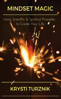 Libro Mindset Magic: Using Scientific & Spiritual Princip...