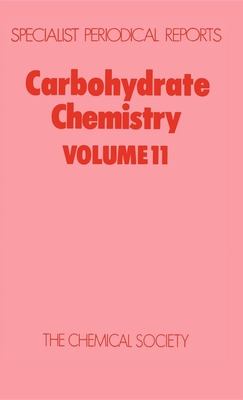 Libro Carbohydrate Chemistry: Volume 11 - Brimacombe, J. S.