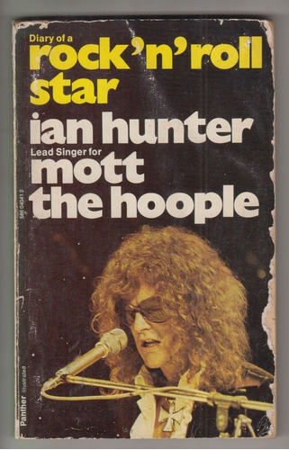 1974 Rock Ingles Diario De Ian Hunter Mott The Hoople Bowie