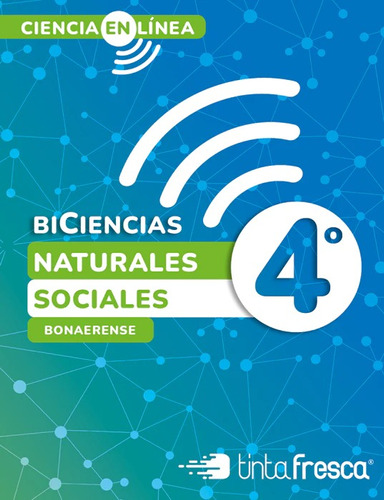 Libro Escolar Ciencia En Línea 4 - Nat Y Soc Bonaerense 2024