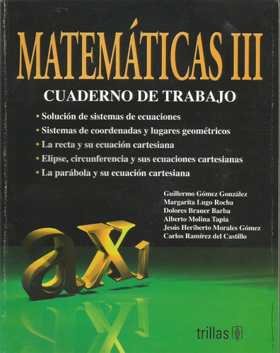 Matemáticas Ill Cuad. De Trabajo Trillas Gómez 2ed2008 192p 