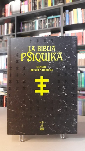La Biblia Psiquika - Génesis Breyer P-orridge