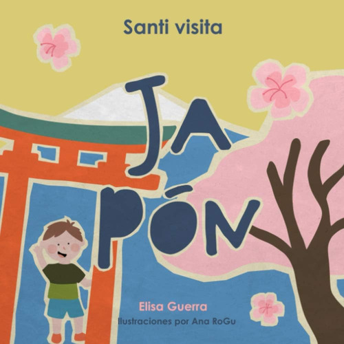 Libro: Santi Visita Japón (alrededor Del Mundo: Método Filad