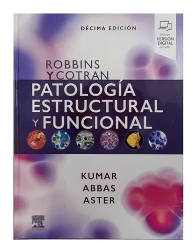 Robbins Y Cotran Patología Estructural Y Func. + E-book