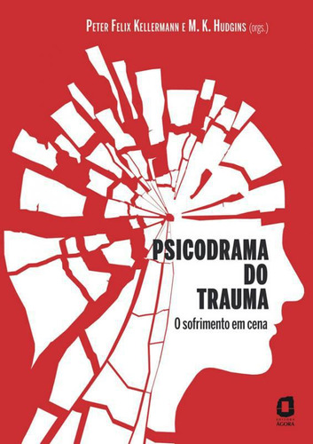 Livro Psicodrama Do Trauma