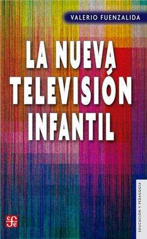 Nueva Television Infantil (educacion Y Pedagogia)