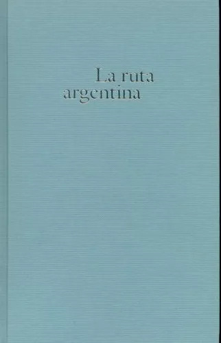 Christian Kupchik: La Ruta Argentina