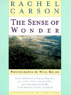 The Sense Of Wonder - Rachel Carson