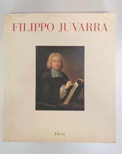 Libro Filippo Juvarra, Obras 1678-1736 - Editorial Electa
