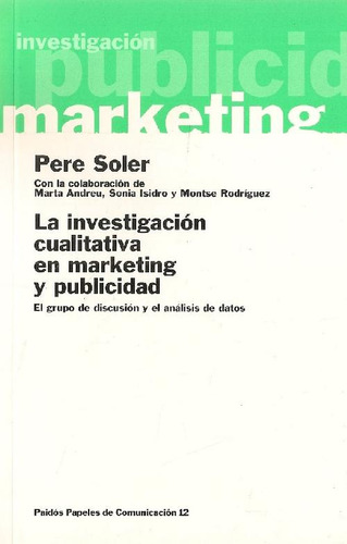 Libro La Investigación Cualitativa En Márketing Y Publicidad