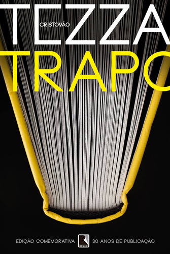 Trapo, de Tezza, Cristóvão. Editora Record Ltda., capa mole em português, 2018