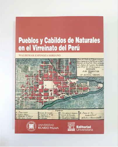  Pueblos Y Cabildos Naturales  Virreinato Waldemar Espinoza