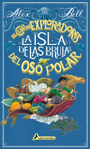 Libro Isla De Las Brujas, La - El Club De Expl - Bell, Alex