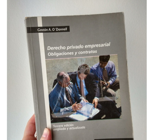 Derecho Privado Empresarial Gastón A. O'donnell 3era Edición