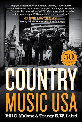 Country Music Usa: 50th Anniversary Edition / Bill C. Malone