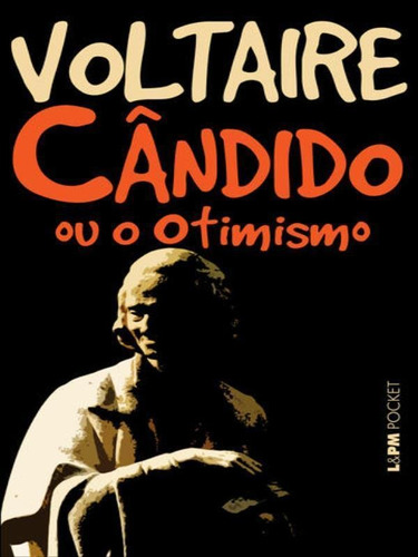 Cândido Ou O Otimismo - Vol. 92