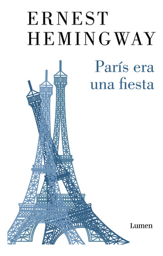 Paris Era Una Fiesta - Hemingway, Ernest