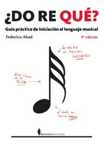 Libro Do Re Que? Guia Practi.inicia.lenguaje Musical 9/e ...