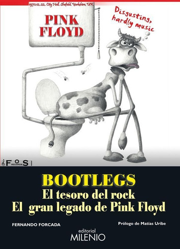 Bootlegs - El Gran Legado De Pink Floyd, Forcada, Milenio