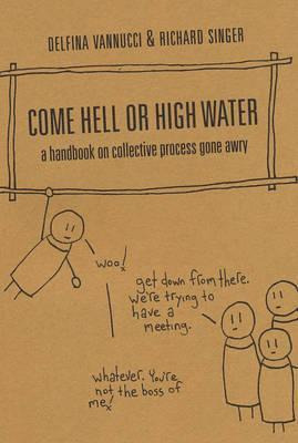 Libro Come Hell Or High Water - Delfina Vannucci