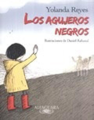 Libro - Agujeros Negros (ilustrada) - Reyes Yolanda / Raban