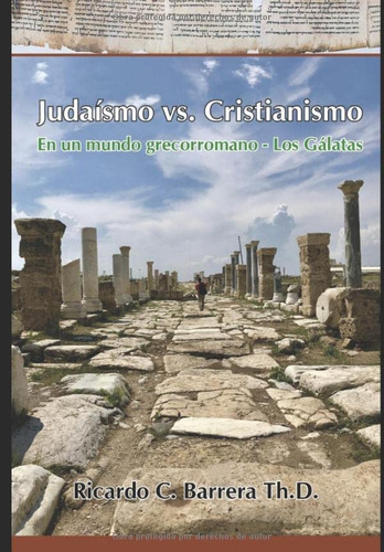 Libro: Judaísmo Vs. Cristianismo: En Un Mundo Grecorromano (