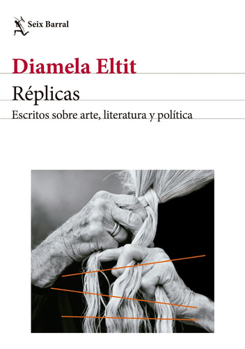 Replicas - Eltit, Diamela