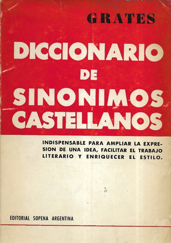 Diccionario De Sinónimos Castellanos / Grates