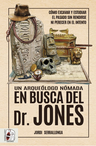Un Arqueólogo Nómada En Busca Del Dr. Jones -   - *
