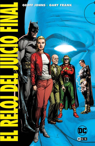 El Reloj Del Juicio Final Deluxe Ecc (español)