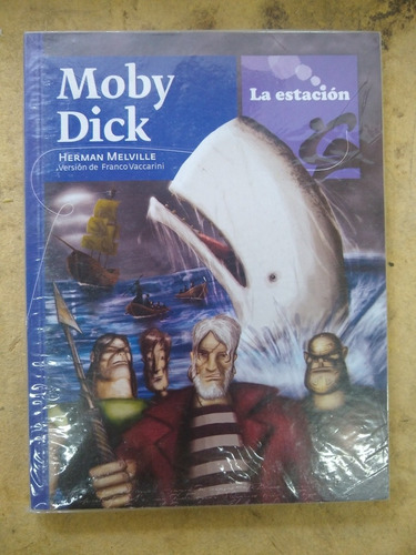 Moby Dick -herman Mellville  Version Franco Vaccarini